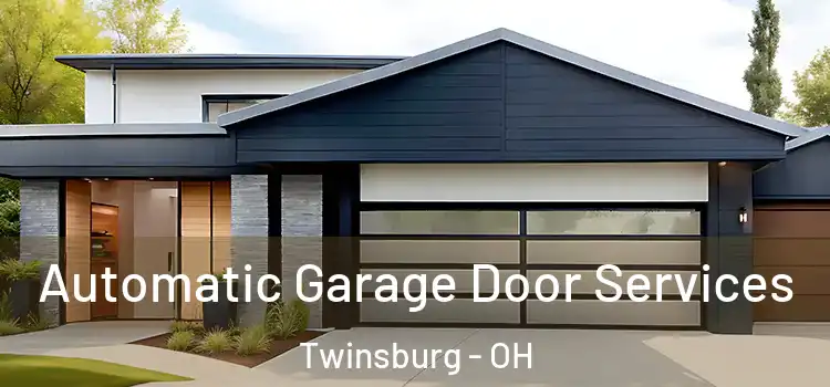  Automatic Garage Door Services Twinsburg - OH