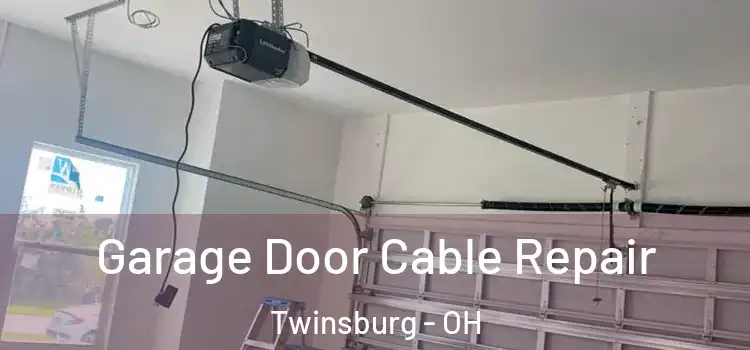  Garage Door Cable Repair Twinsburg - OH