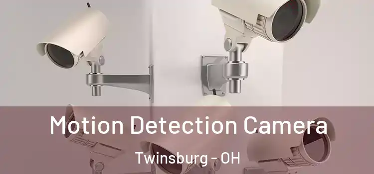  Motion Detection Camera Twinsburg - OH