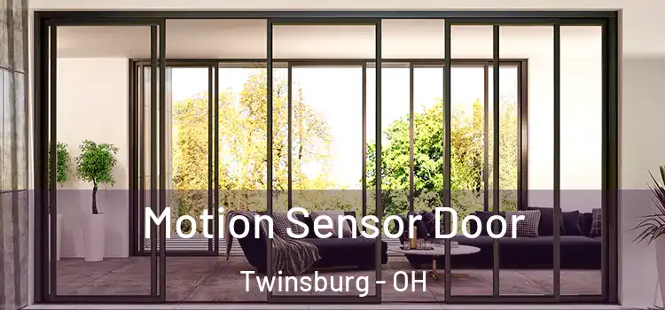  Motion Sensor Door Twinsburg - OH
